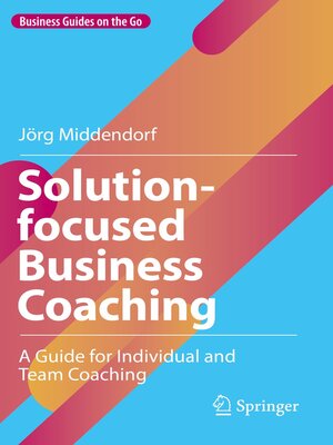 cover image of Solution-focused Business Coaching